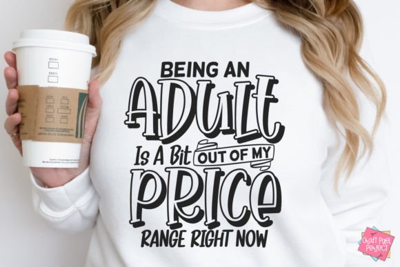 Download Adult Shirt Svg, Sarcastic Sayings Svg - Premium Bundle
